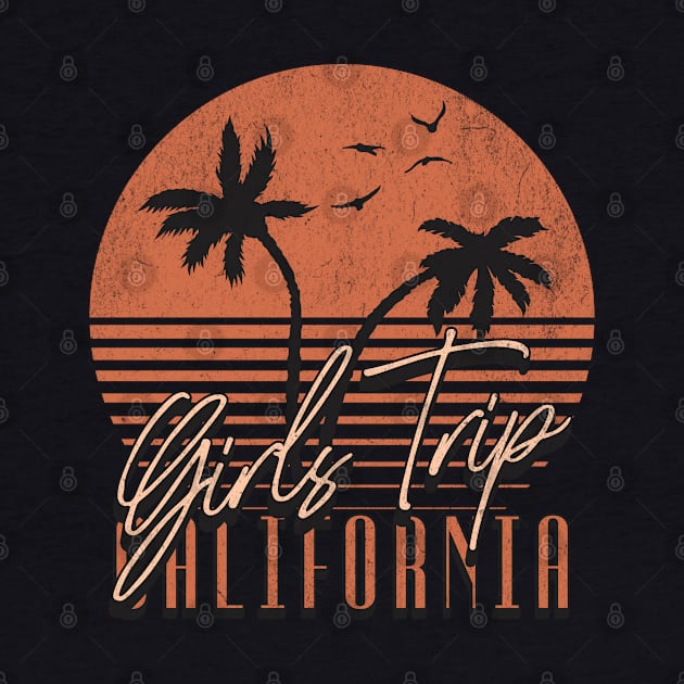 Girls Trip California by Norse Magic